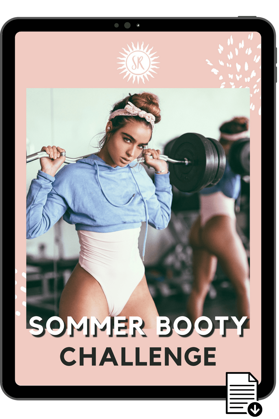 Sommer's Booty Challenge